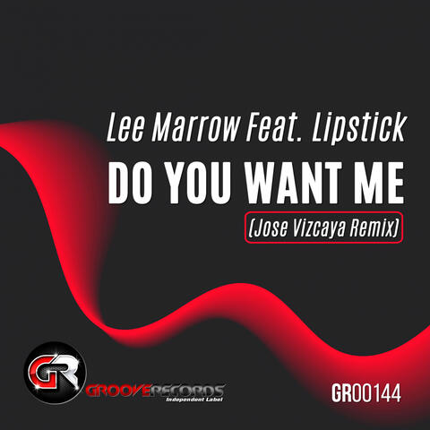 Do You Want Me