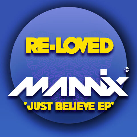 Just Believe EP