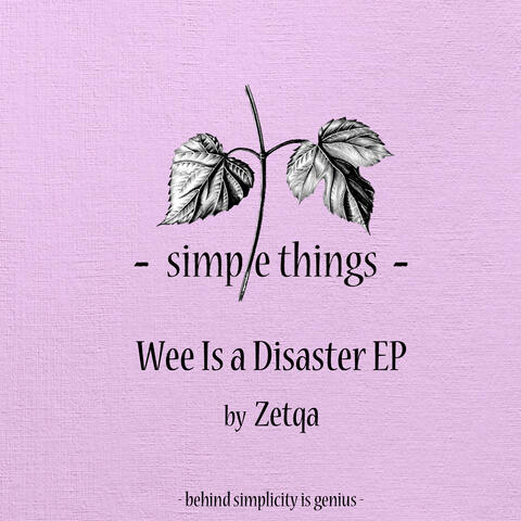 Wee Is A Disaster EP