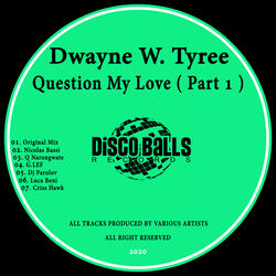 Question My Love