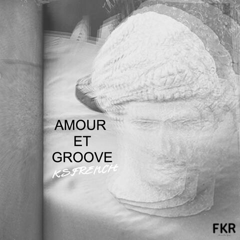 Amour Et Groove