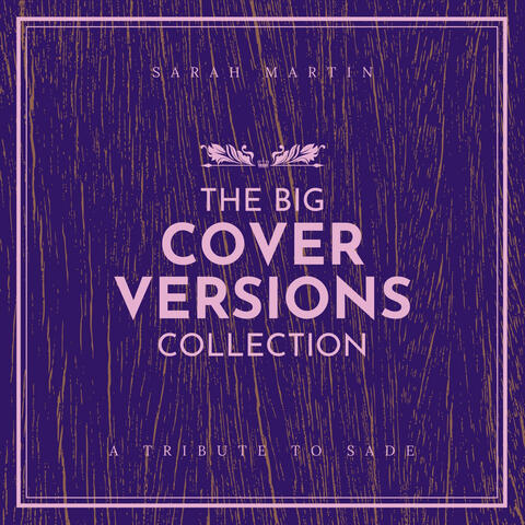 The Big Cover Versions Collection (A Tribute To Sade)