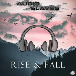 Rise and Fall