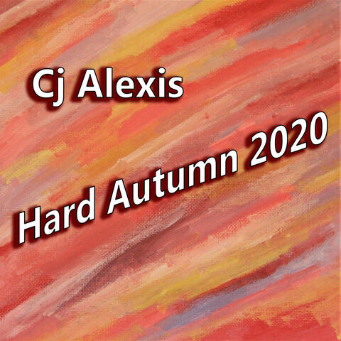 Hard Autumn 2020