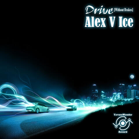 Drive [Without Brakes]