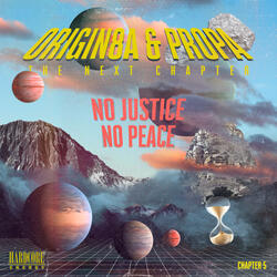 No Justice, No Peace
