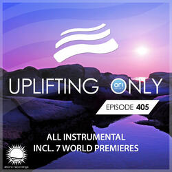 Uplifting Only [UpOnly 405]