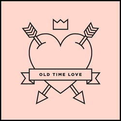 Old Time Love