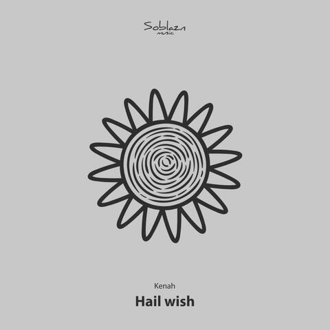 Hail Wish