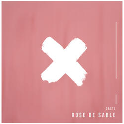 Rose de Sables