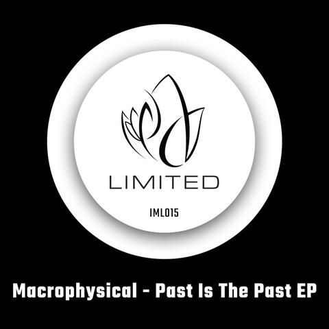 Past Is The Past EP