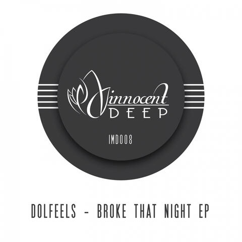 Broke That Night EP
