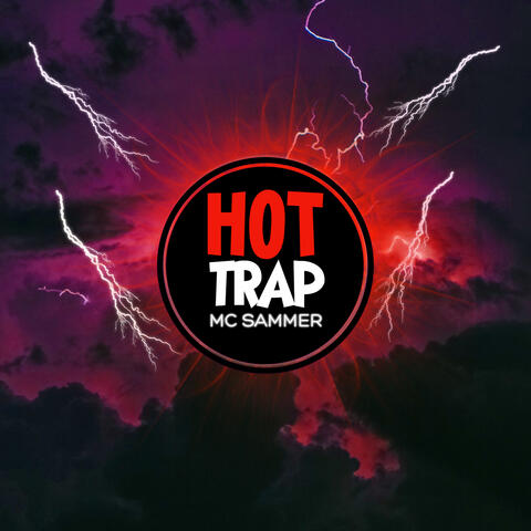 Hot Trap
