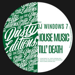 House Music Till'Death
