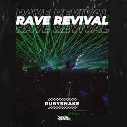 Rave Revival