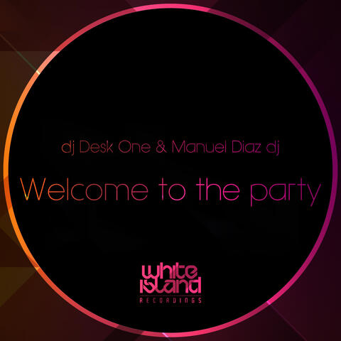 welcome to the party