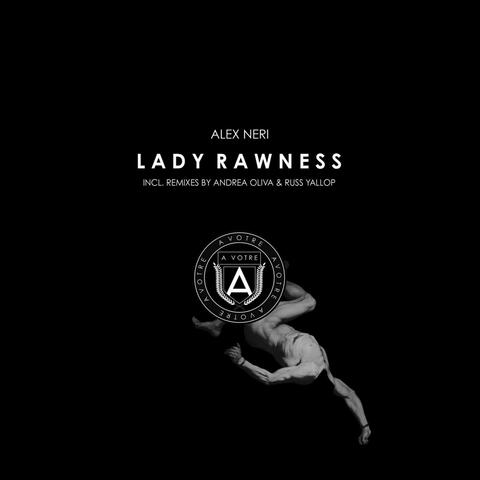 Lady Rawness