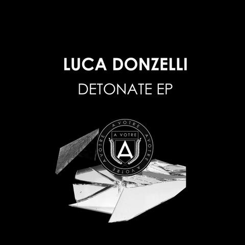 Detonate EP