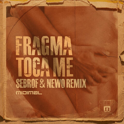Toca Me (SEBROF & NEWO Remix)