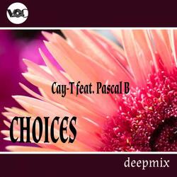 Choices