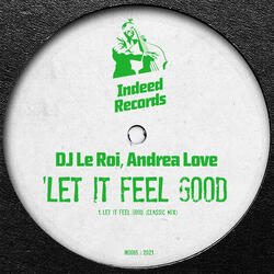 Let It Feel Good