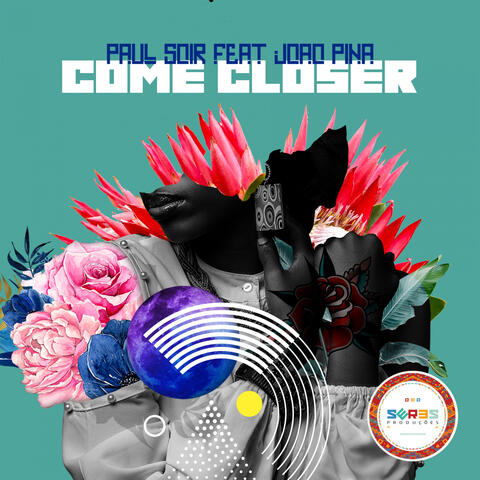 Come Closer