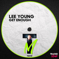 Get Enough
