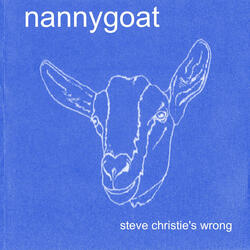 Don't You Want My Nannygoat?