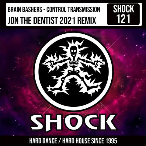 Control Transmission (Jon The Dentist 2021 Remix)