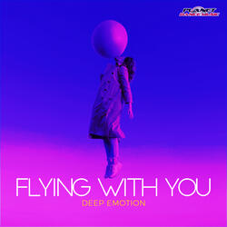 Flying With You