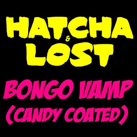 Bongo Vamp (Candy Coated)