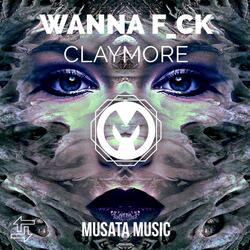 Wanna F_ck