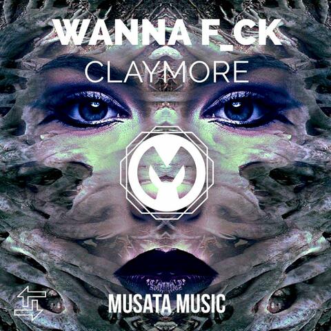 Wanna F_ck