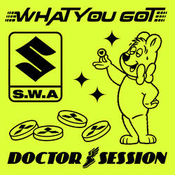 What You Got