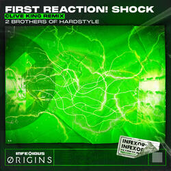 First Reaction: Shock!