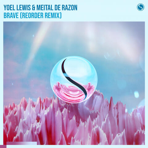 Brave (ReOrder Remix)
