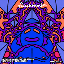 Have Been Set Into A Trance