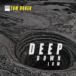 Deep Down Low