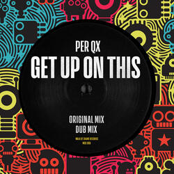 Get Up On This