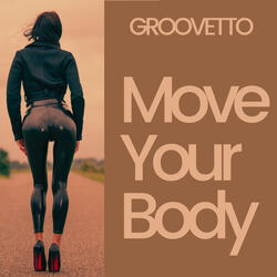 Move Your Body