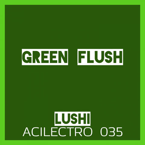 Green Flush EP