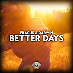 Better Days