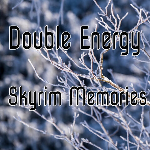 Skyrim Memories