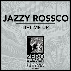 Lift Me Up