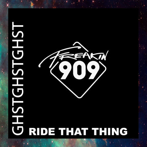 Ride That Thing