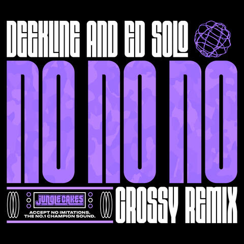 No No No (Crossy Remix)