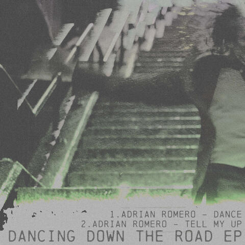 Dancing Down The Road EP