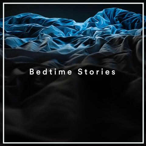 Bedtime Stories