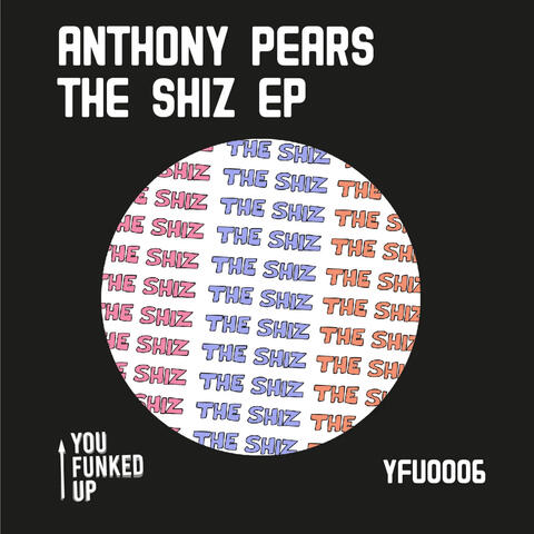 THE SHIZ EP