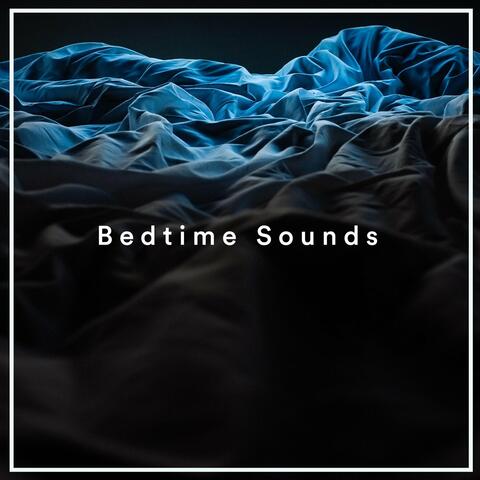 Bedtime Sounds